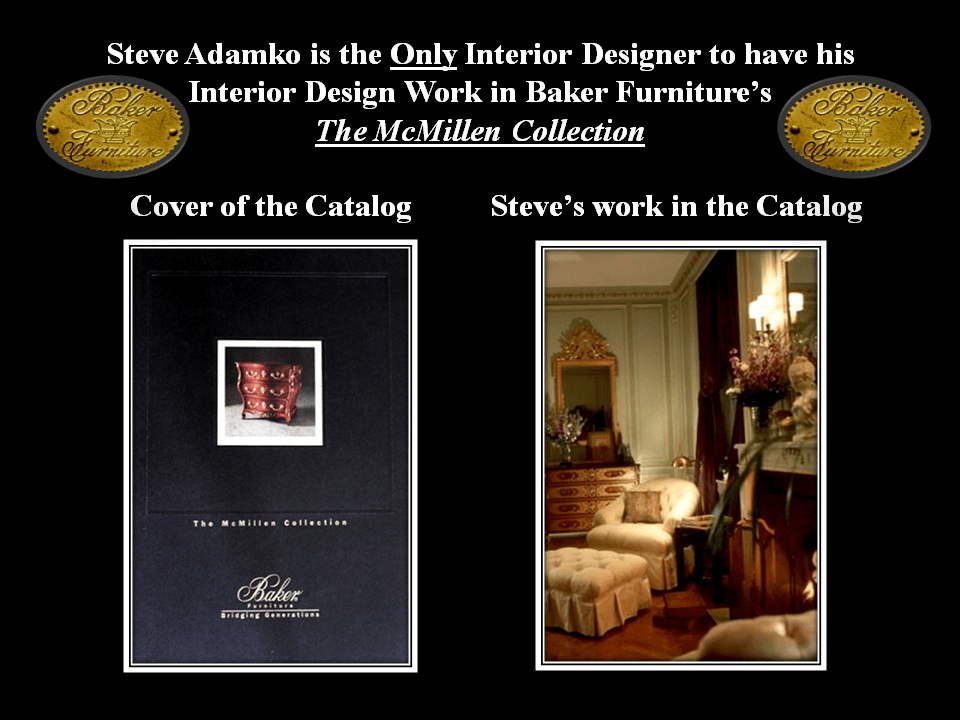 Steve Adamko - Interior Designer